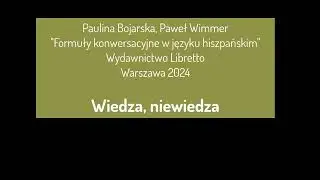 Formuły konwersacyjne w języku hiszpańskim - wiedza, niewiedza