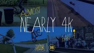 Almost Nearly 4K - Part 4 - James Chalmers