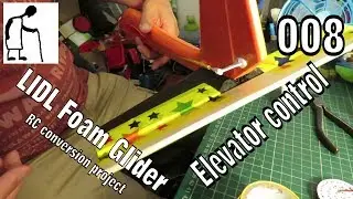 LIDL Foam Glider - 008 - Elevator control