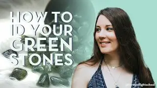 Green Crystals All Look the Same? | Here's How to ID Your Green Stones!