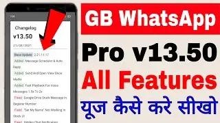 Gb whatsapp Pro v13.50 all Feature।auto reply। send and open view once media।fast playback for voice