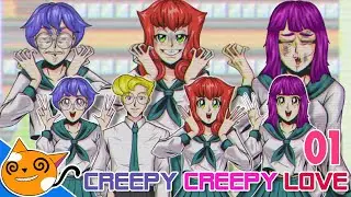 Creepy Creepy Love | Part 1