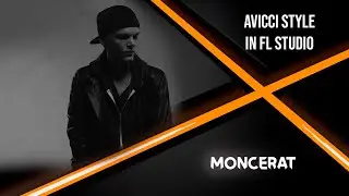 AVICCI style in FL Studio 20 live stream
