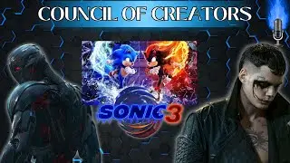 Sonic 3 Trailer, The Crow Flops, & More! Council Of Creators!