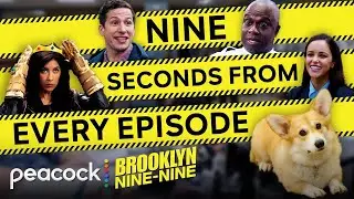 9 seconds from EVERY SINGLE EPISODE! | Brooklyn Nine-Nine