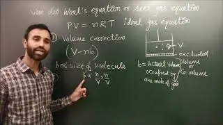 vander Waal equation | real gas equation / complete explanation  | L-12 |