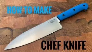 How To Make a Kitchen Knife:  DIY