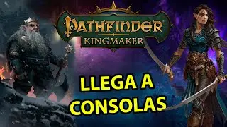 Pathfinder Kingmaker - Definitive Edition | El INCREÍBLE Juego de Rol Llega a PS4 y Xbox One !