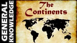 The Continents