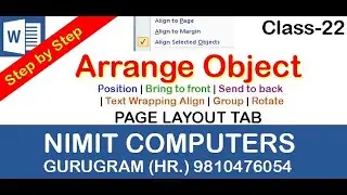 MS WORD - ARRANGE OBJECT | BRING TO FRONT | SEND TO BACK | TEXT WRAPPING | ALIGN | GROUP | ROTATE
