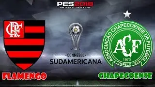 PES 2018 - Flamengo x Chapecoense | Sul Americana | Gameplay.