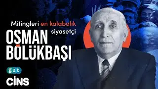 Mitingleri en kalabalık siyasetçi: Osman Bölükbaşı (Osman Bölükbaşı kimdir?)