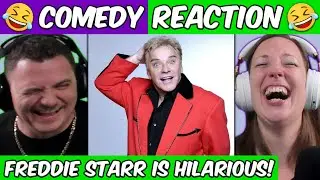 Americans React To Freddie Starr - 