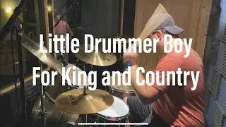 Little Drummer Boy | Drum Cover | For King and Country | Austin Carver