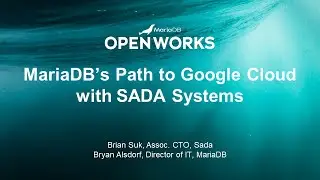 MariaDB’s Path to Google Cloud with SADA Systems