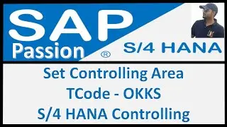 How to set controlling area | OKKS TCode | how to change controlling area | SAP S4 HANA Controlling