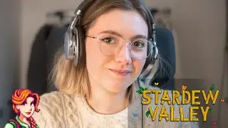 ASMR - Let's Play Stardew Valley 🌱
