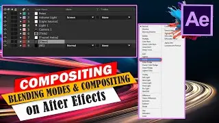 Compositing-A closer look at the Essential Blending Modes & Composition | Series 62 | 