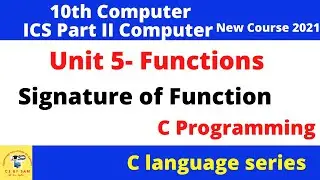 signature of function in c language,  10th computer unit 5 functions, function in c program