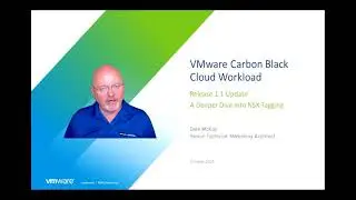 Carbon Black Workload 1.1.Release - NSX Tagging Deep Dive