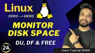 Linux DISK SPACE Monitoring Commands - DF DU FREE [HINDI]