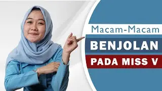 Macam-macam Benjolan di Miss V | Ternyata Inilah Macam-macam Benjolan di Miss V
