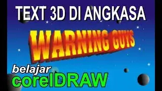 MEMBUAT TULISAN BERKESAN 3D MELAYANG DI ANGKASA