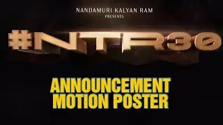 NTR30 Announcement Poster Trailer | NTR 30 Release Date