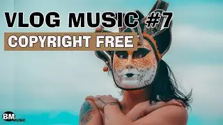 Horizon-Vlog Music#7😜【No Copyright】