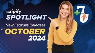 October 2024 Spotlight: New Updates for Zipify Apps