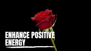 Music to Enhance Self Love | Healing Music
