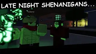 Late Night Shenanigans... | Jujutsu Shenanigans