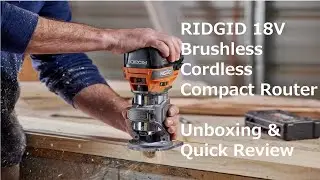 Best RIDGID 18V Brushless Cordless Compact Router Saw Edge Trimmer R860444B Unboxing Quick Review