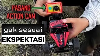 Nyobain Pasang Action Cam di Mobil RC - Hasilnya Mengecewakan