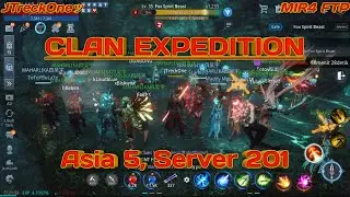 MIR4 INDONESIA FTP ~ CLAN EXPEDITION [GUILD] MAHARLIKA四吴宇