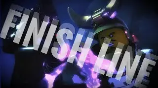 Finish Line (Skillet) -  Ninjago Tribute