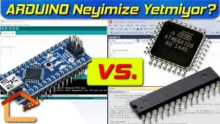 Arduino Neyimize Yetmiyor? Arduino vs. Atmel Studio (Detaylı Karşılaştırma) #5
