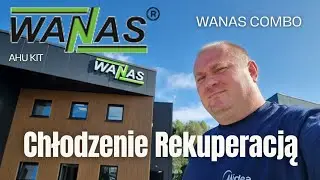WANAS COMBO rekuperator z funkcją chłodzenia #wentylacja #wanas #rekuperacja