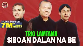 Trio Lamtama - Siboan Dalan Na Be ( Official Music Video )
