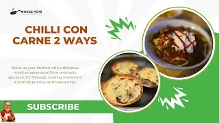 Easy Chilli Con Carne 2 ways Morgs style
