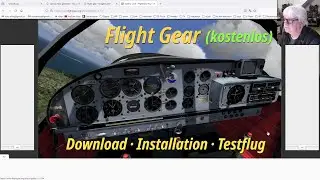 Flugsimulator kostenlos ► "Flight Gear" 2023 ► Download · Installation · Testflug