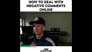 How To Deal With Negative Comments Online (With Jay Cactus) 