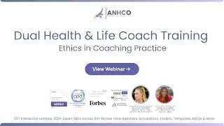 Life Coaching Ethics and Professional Standards | AHNCO Dual Health & Life Coach Certification