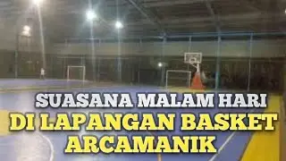 GOR BASKET ARCAMANIK BANDUNG