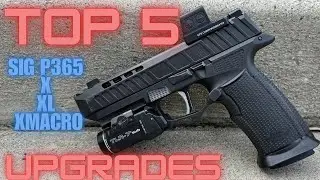 Top Upgrades for the SIG SAUCER P365/X/XL/ XMacro 2024 Update