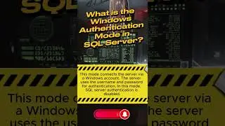 What is the Windows Authentication Mode in SQL Server? #shorts #ytshorts