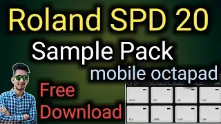 Roland SPD 20 sample pack download free mobile octapad Pramod Sahu link description
