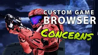 Concerns with MCC's Custom Game Browser
