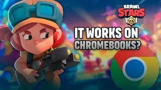 Why Brawl Stars Can’t Run on Chromebook (and How to Fix It)