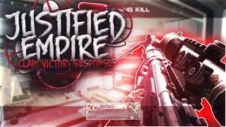 Justified Empire Claim Victory Round 1 Response #CV3